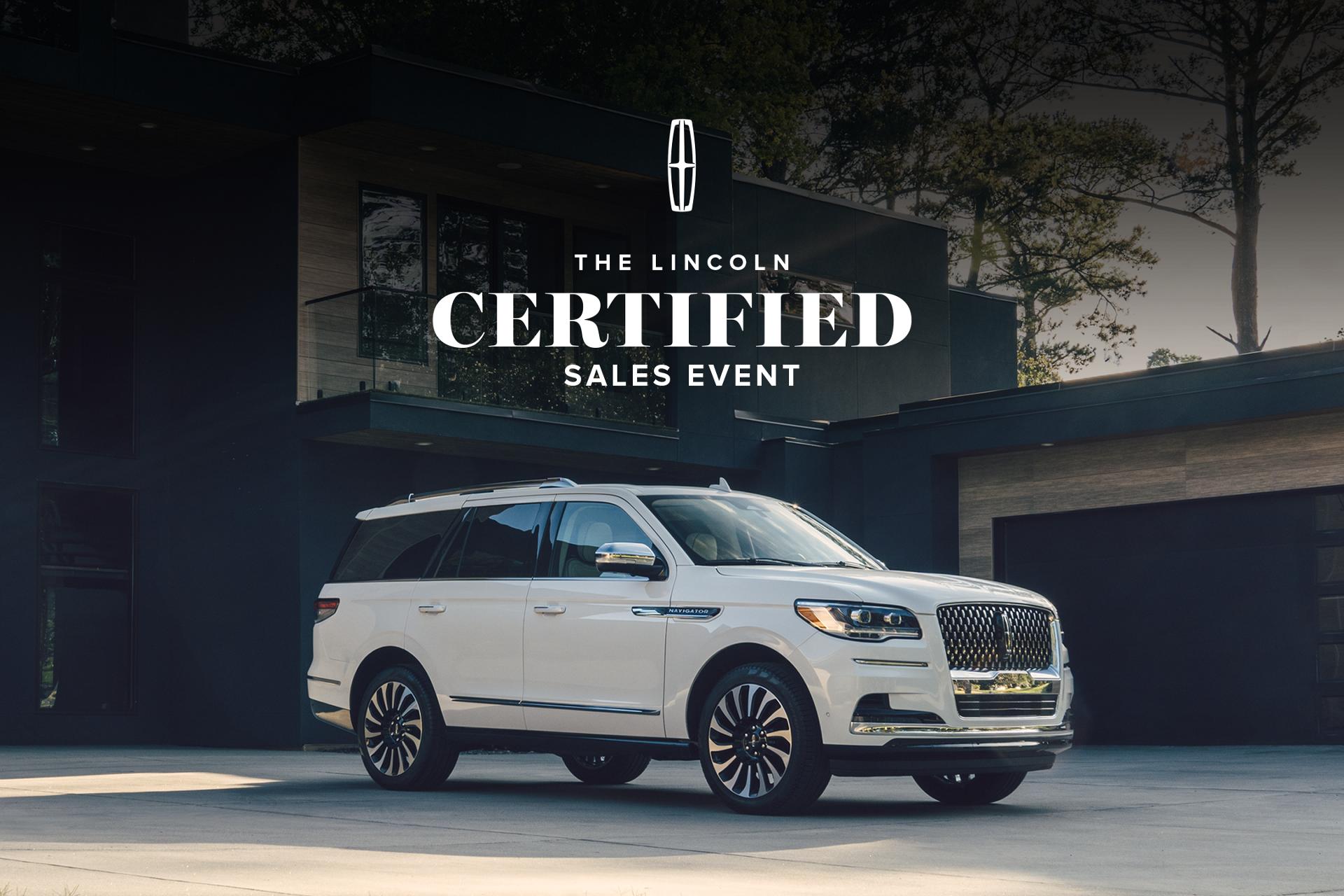 The Lincoln logo. The Lincoln Certified Sales Event.